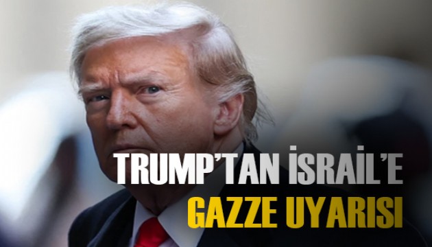 Trump'tan İsrail'e, Gazze'ye yönelik saldırıları sonlandır uyarısı