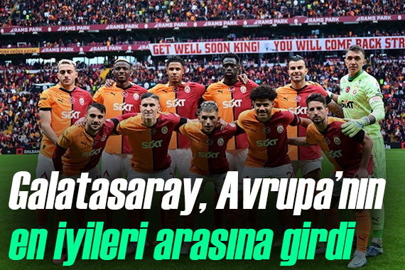 Galatasaray bu istatistiklerle Avrupa'nın en iyileri arasına girdi