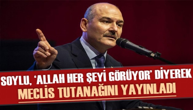 Soylu, 'Allah her şeyi görüyor' diyerek' açıkladı: İBB'deki 505 terörist nerede?