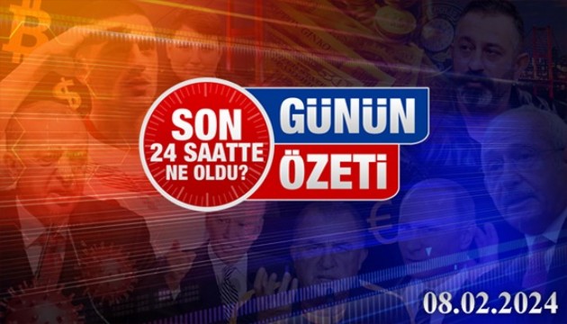 8 Şubat 2024Turktime Günün Özeti