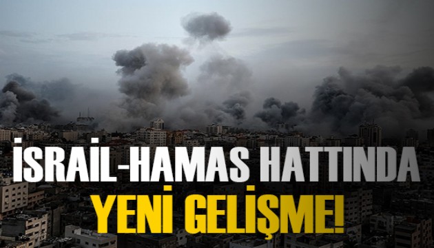 İsrail-Hamas müzakerelerinde yeni gelişme!