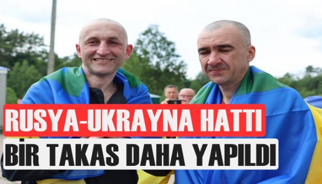 Ukrayna ile Rusya arasında bir esir asker takası daha yapıldı