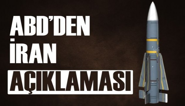 ABD’den İran’la nükleer silah görüşmeleri açıklaması
