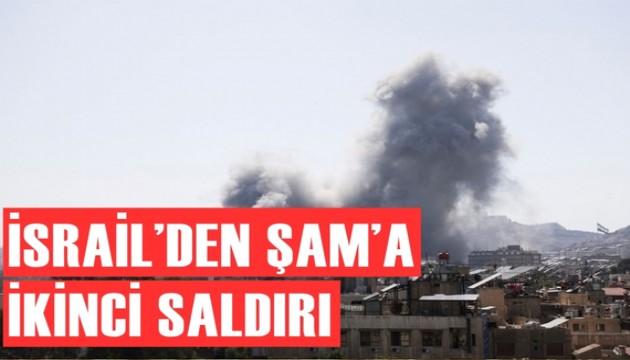 İsrail'den Şam'a ikinci saldırı