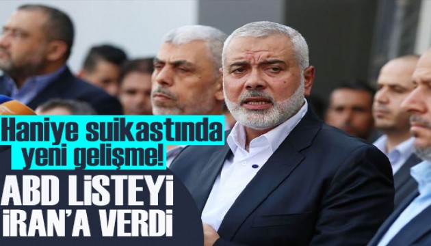 ABD, İran'a Haniye'yi öldüren Mossad ajanlarının ismini verdi