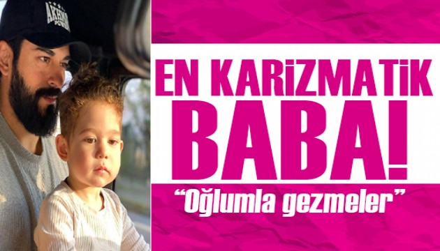 En karizmatik baba! Burak Özçivit ile oğlu Karan gezmelerde!