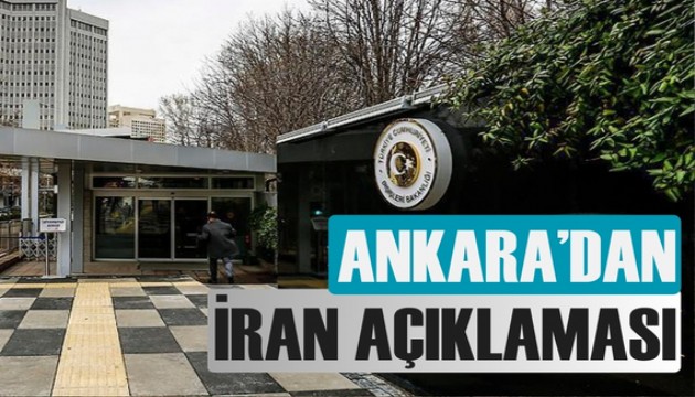 ABD'nin İran'ı vurmasına Ankara'dan açıklamalar