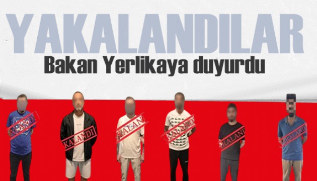 Bakan Yerlikaya duyurdu: Kırmızı bültenle aranan 11 kişi Türkiye'ye iade edildi