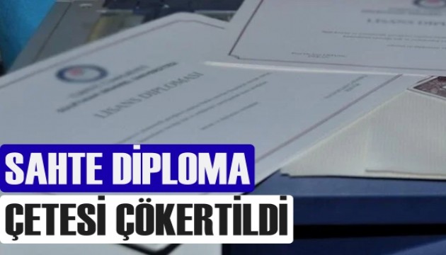 Sahte diploma soruşturması: 37 kişi tutuklandı