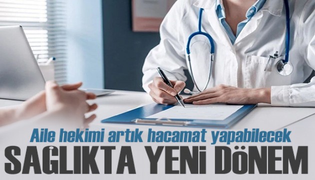 Yeni dönem! Aile hekimi artık hacamat yapacak