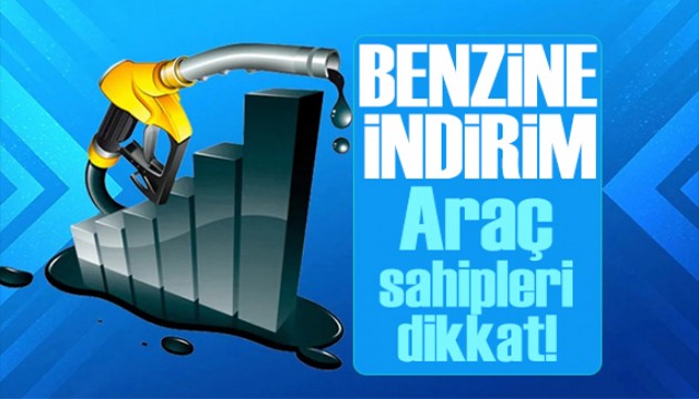 Araç sahipleri dikkat! Benzine indirim geldi