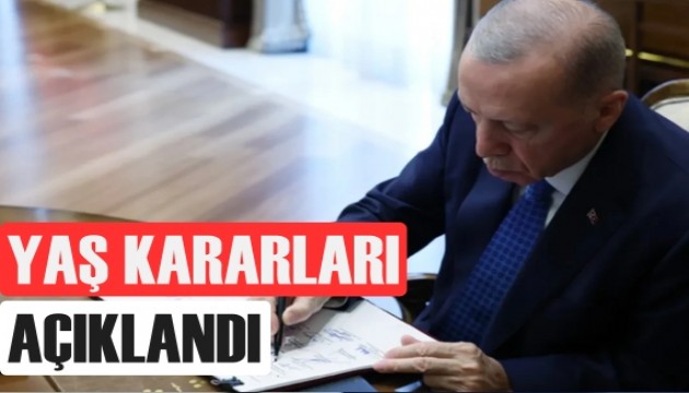 YAŞ kararları açıklandı