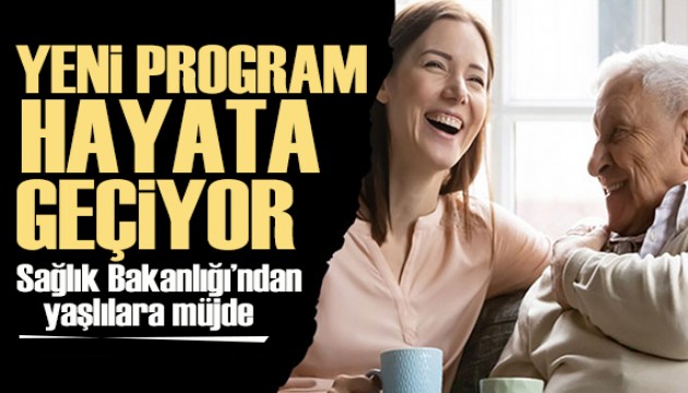 Sağlık Bakanlığından müjde! Sağlıklı yaşlanma programı