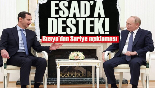 Rusya: Esad'ı desteklemeye devam edeceğiz