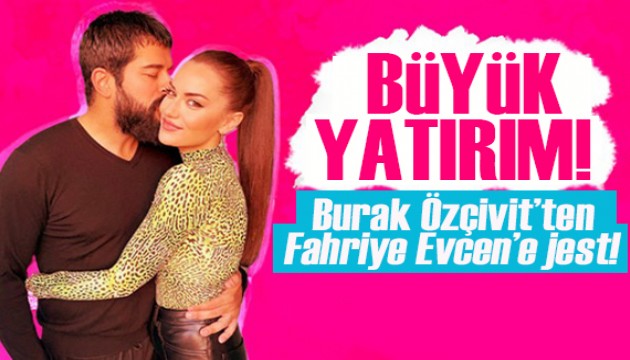 Fahriye Evcen ve Burak Özçivit'in aldığı 900 metrekarelik villanın fiyatı dudak uçuklattı!