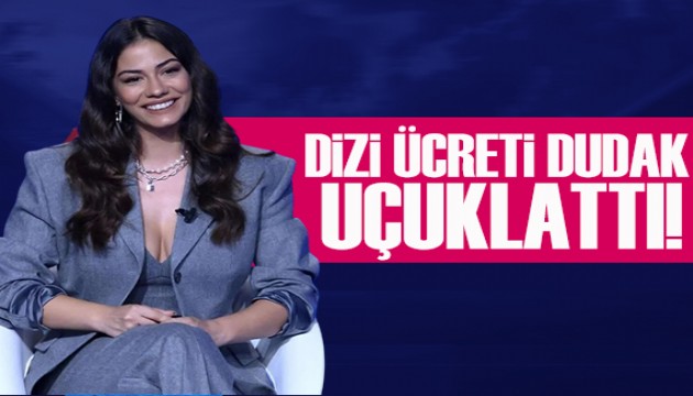 Demet Özdemir'in bölüm başı alacağı ücret dudak uçuklattı