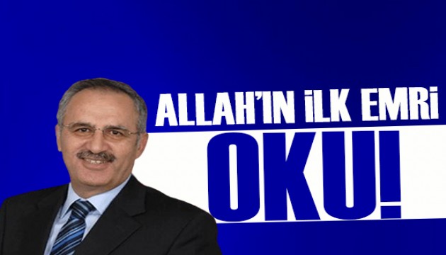 Saygı Öztürk yazdı: Allah'ın ilk emri OKU!