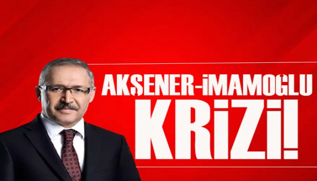 Abdulkadir Selvi yazdı: Akşener ile İmamoğlu ve Yavaş arasındaki savaş büyüyor