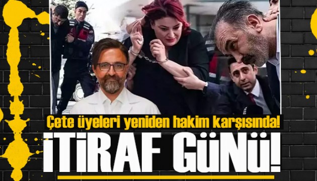 İtiraflar sonrası Yenidoğan çetesi yeniden hakim karşısında