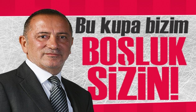 Fatih Altaylı yazdı: Bu kupa bizim, boşluk sizin