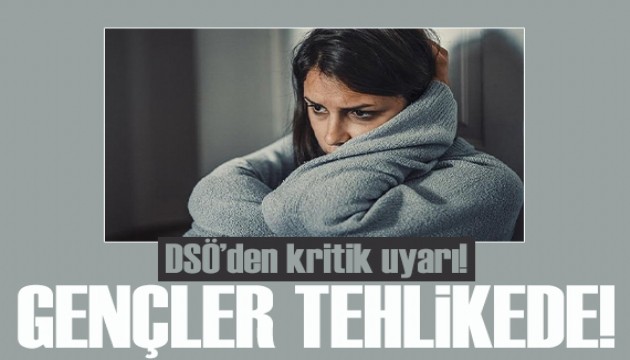 DSÖ uyardı: Her 7 gençten 1'i tehlikede!