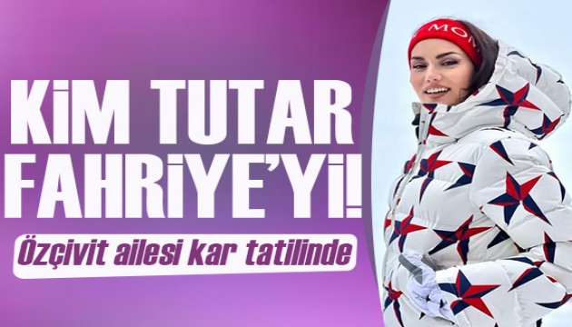 Fahriye Evcen ailesiyle kar tatilinde