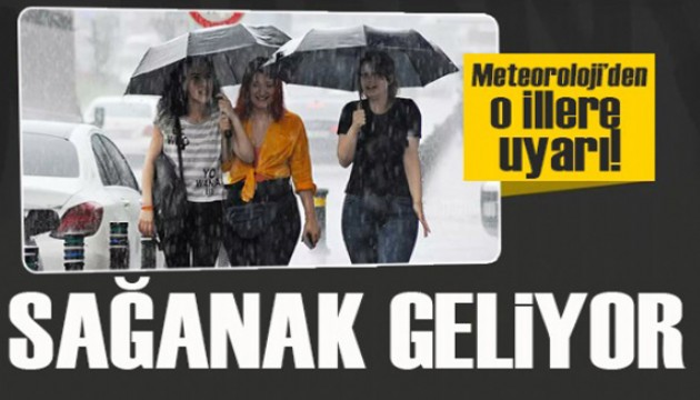 Meteoroloji uyardı: Gök gürültülü sağanak geliyor