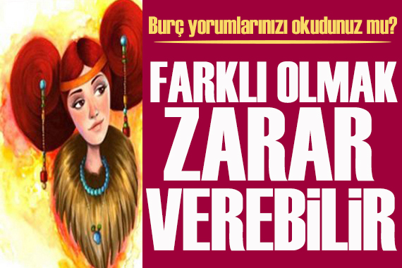 1 Temmuz 2026 burç yorumları! Farklı olma isteği zarar verebilir