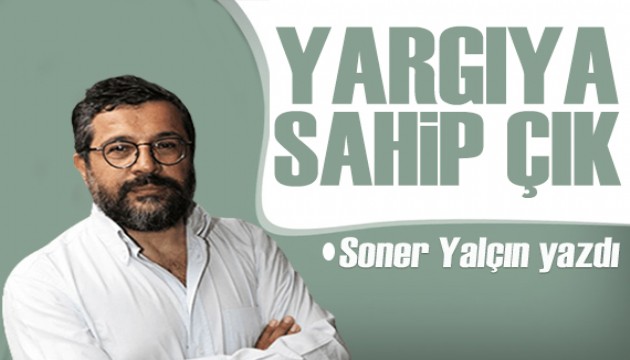 Soner Yalçın yazdı: Masumiyet karinesi