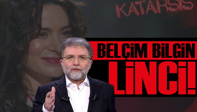 Ahmet Hakan yazdı: Belçim Bilgin linci!