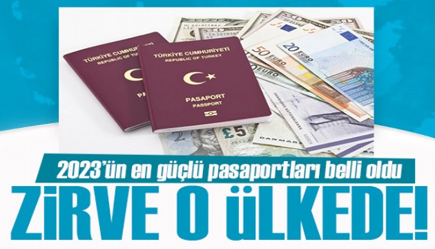 Zirve değişti! 2023'ün en güçlü pasaportları belli oldu