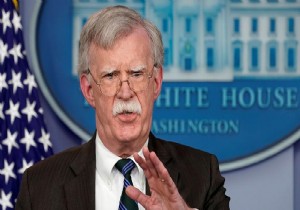 John Bolton'dan çarpıcı iddialar!