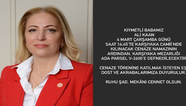 Demokrasi Vakfı Genel Sekreteri Nur Kaan’ın babası Ali Kaan vefat etti