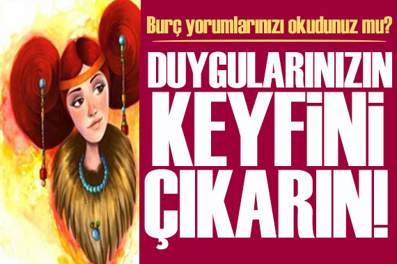 8 Nisan 2026 burç yorumları! Yeni başlangıçlar yapabilirsiniz