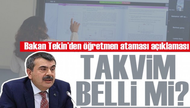 Bakan Tekin'den öğretmen ataması açıklaması