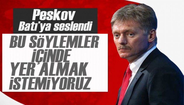 Peskov'dan Batı'ya nükleer mesajı: Bu söylemlerin içinde yer almak istemiyoruz