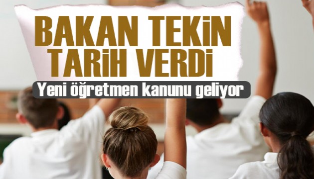 Bakan Tekin duyurdu: Yeni öğretmen kanunu geliyor