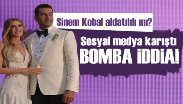 Bomba iddia! Kenan İmirzalıoğlu, Sinem Kobal'ı aldattı mı?