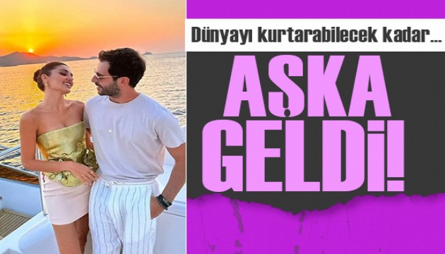 Hande Erçel'in aşk yorumu sosyal medyada gündem oldu: Dünyayı kurtarır!