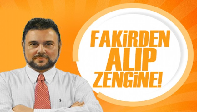 Murat Muratoğlu: Vatandaşa gelince vergiyi kökle!