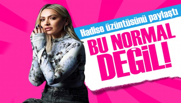 Hadise'den Pınar Gültekin kararına tepki!