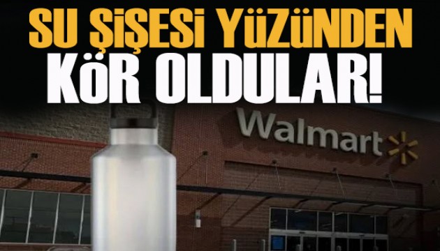 Su şişesi yüzünden kör oldular: 850 bin ürün geri çağrılıyor