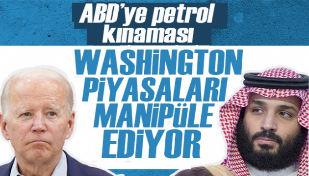 Suudi Arabistan'dan ABD'ye petrol kınaması