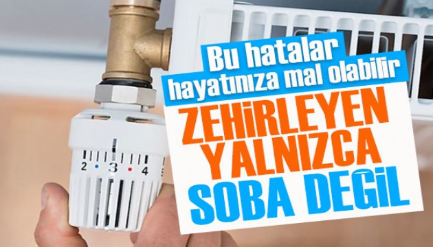 Kombi kullananlar dikkat: Bu hatalar hayatınıza mal olabilir