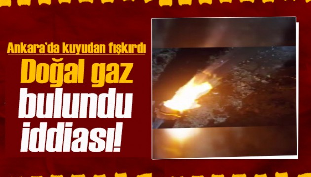 Ankara'da içme suyu ararken yanıcı gaz buldular