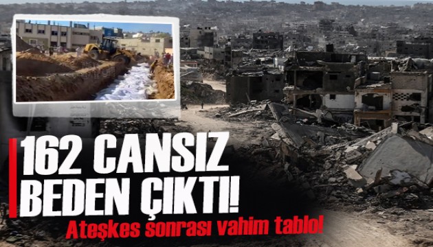 Gazze'de ateşkesten sonra 162 cansız beden çıkarıldı