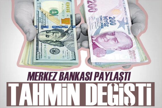 Merkez Bankası açıkladı: Yıl sonu dolar beklentisi değişti