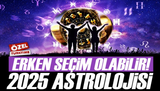 2025 ASTROLOJİSİ! Astrolog Canan Sezgin açıkladı: 2025 yılının en şanslı burçları! Erken seçim o ayda olabilir!