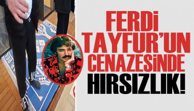 Ferdi Tayfur'un cenazesinde hırsızlık!