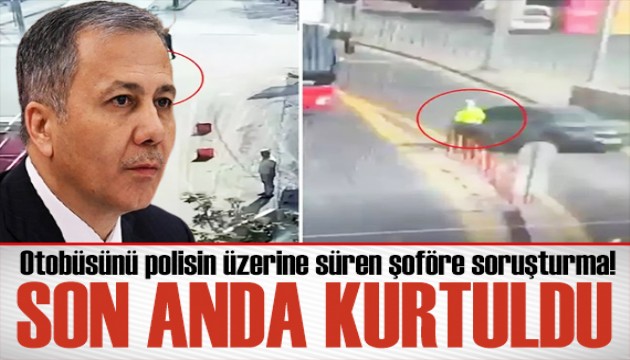 Otobüsü polisin üzerine sürdü! Bakan Yerlikaya'dan açıklama: Hak ettiği cevabı alacak!